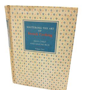 "Mastering The Art Of French Cooking Volume Two By Julia Child & Simone Beck Har